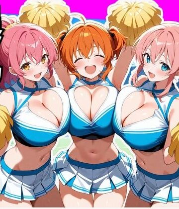 【ネタバレ】爆乳まみれ チアガールver.｜d_773316