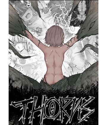【ネタバレ】Thorns｜d_817494